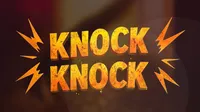 Knock Knock